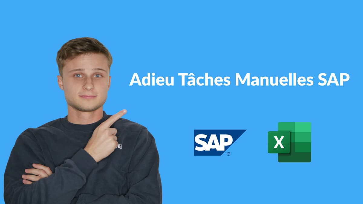 Adieu Tâches Manuelles SAP
